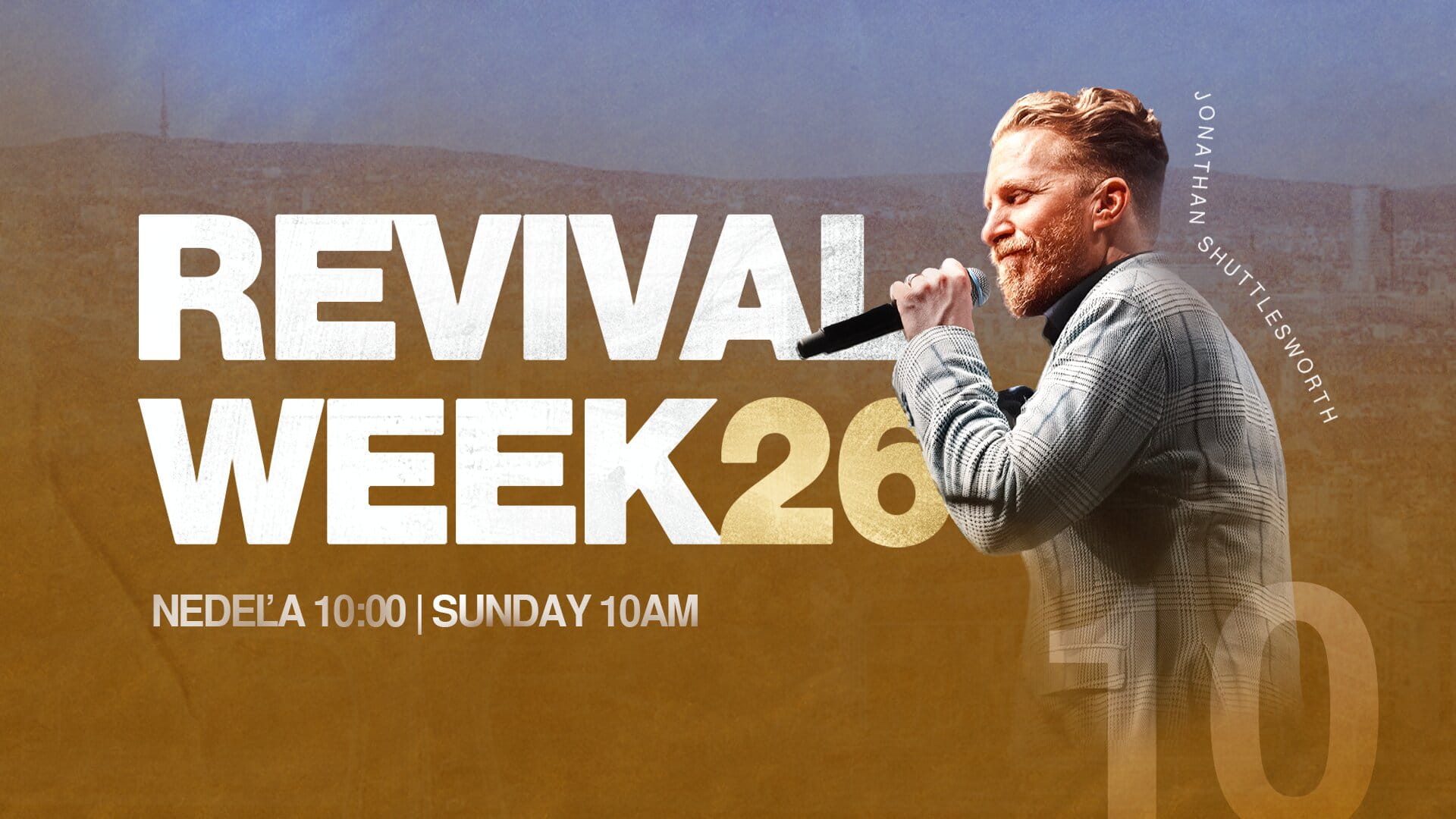 Revival Week 26 - Jonathan Shuttlesworth - Nedela ráno - Centrum kresťanov