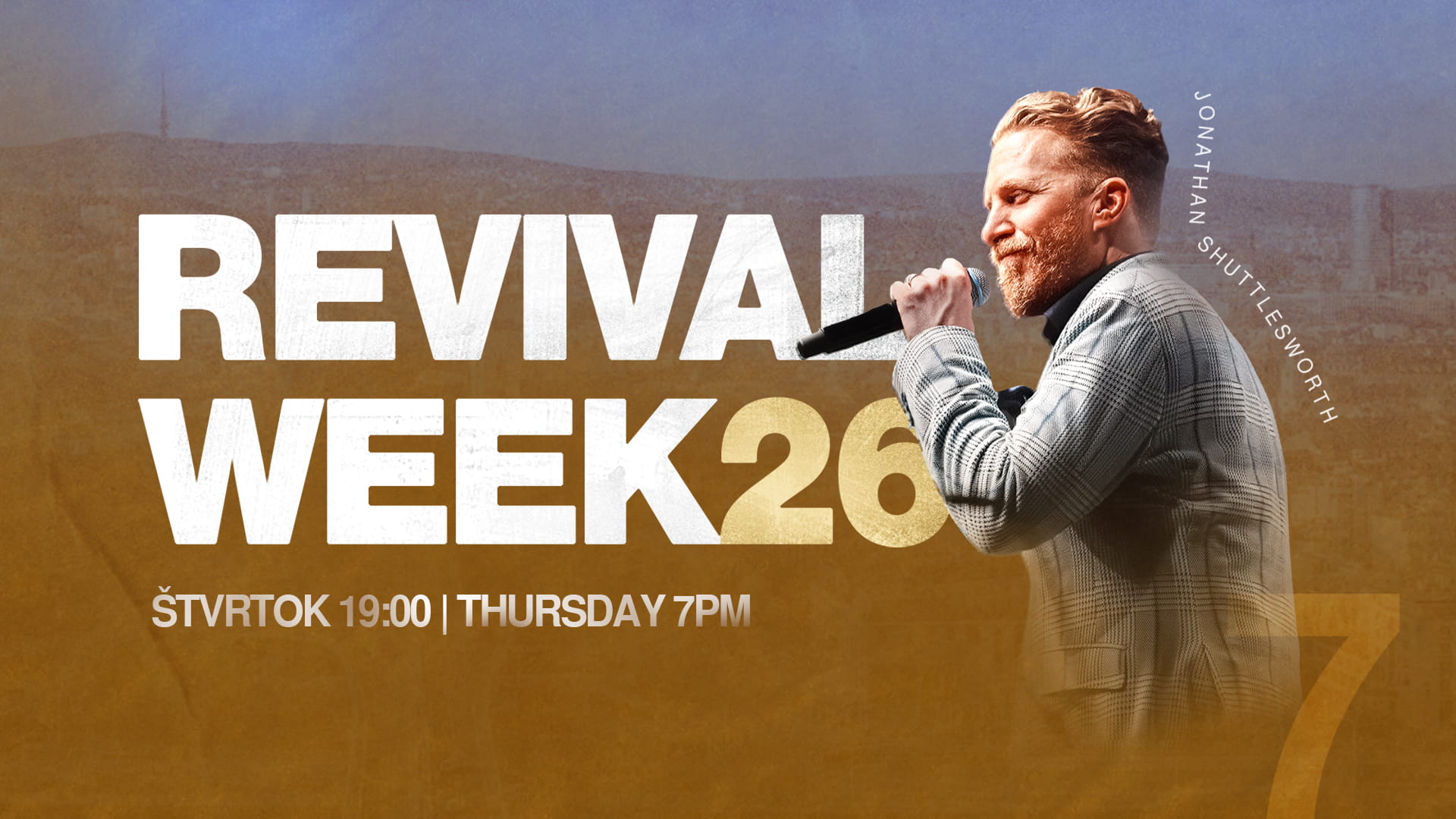 Revival Week 26 - Jonathan Shuttlesworth - Śtvrtok večer - Centrum kresťanov