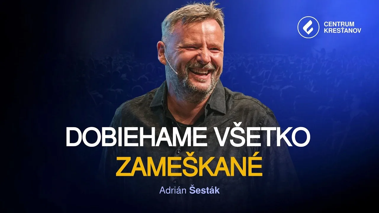 Catch up on what you’ve missed! God is waiting for your step – Adrián Šesták | Bratislava | October 11, 2026